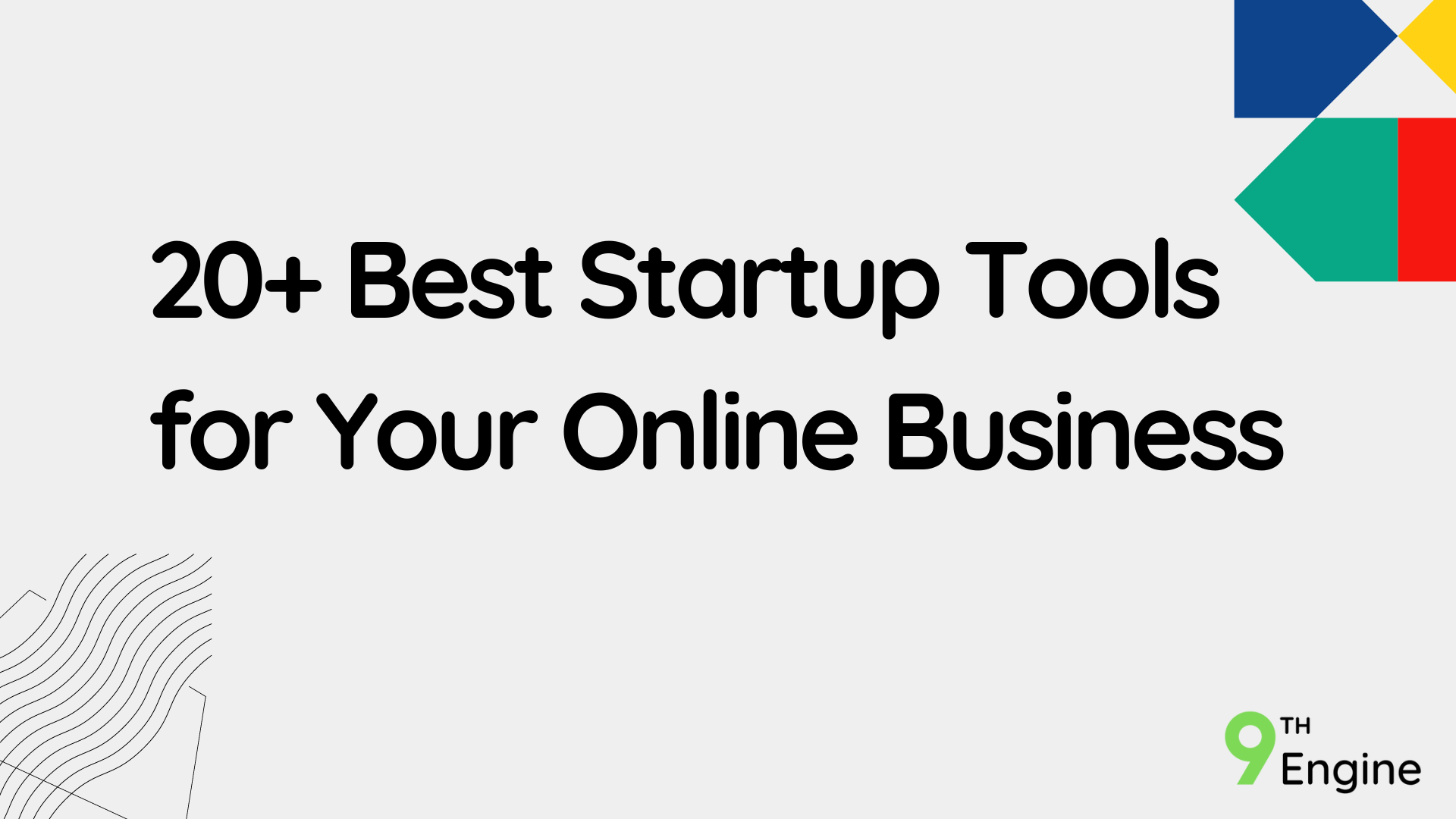 Best Startup Tools for your Online Business